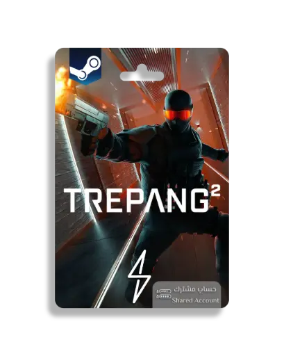 [53-T2] Trepang 2 - Shared Account (Steam)